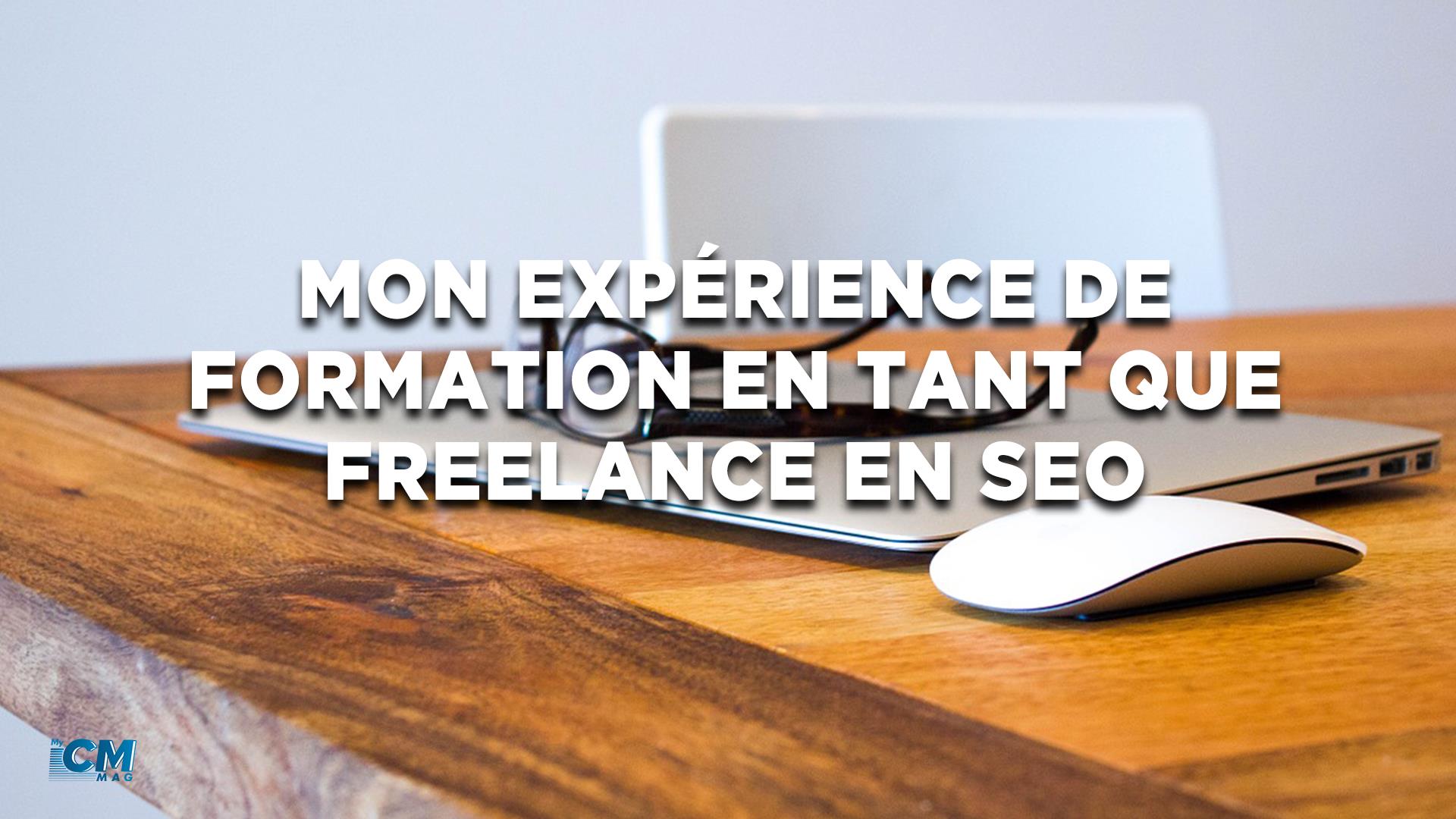 SEO : mon expérience de formation en tant que freelance